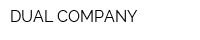DUAL COMPANY