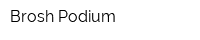 Brosh Podium