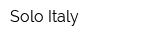 Solo Italy