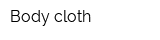 Body-cloth