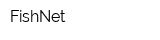 FishNet
