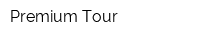 Premium Tour