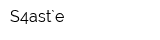 S4ast`e