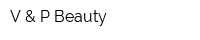 V & P Beauty