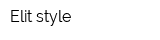 Elit style