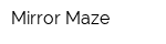 Mirror Maze