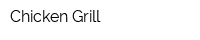 Chicken-Grill