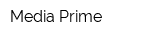 Media Prime