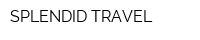 SPLENDID TRAVEL
