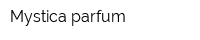 Mystica parfum