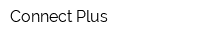 Connect Plus