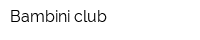 Bambini-club