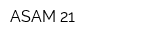 ASAM 21