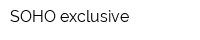 SOHO exclusive