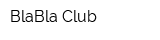 BlaBla Club