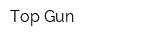 Top Gun
