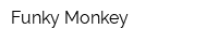 Funky Monkey