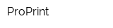 ProPrint