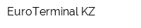 EuroTerminal KZ