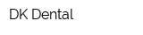 DK Dental