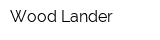 Wood-Lander