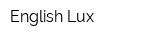 English-Lux