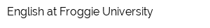 English at Froggie University