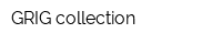 GRIG collection
