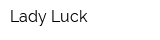 Lady Luck