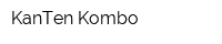 KanTen Kombo