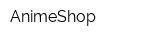 AnimeShop