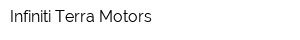 Infiniti Terra Motors