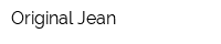 Original Jean