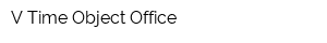 V-Time Object Office