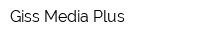 Giss Media Plus