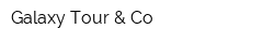 Galaxy-Tour & Co