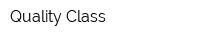 Quality Class