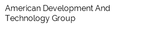 American Development And Technology Group