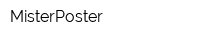 MisterPoster