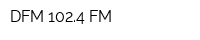DFM 1024 FM