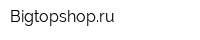 Bigtopshopru