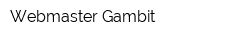 Webmaster Gambit
