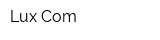 Lux Com