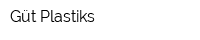 Güt-Plastiks
