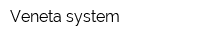 Veneta system