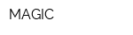 MAGIC