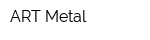 ART-Metal