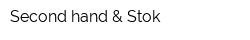 Second hand & Stok