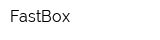 FastBox