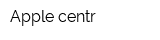Apple centr